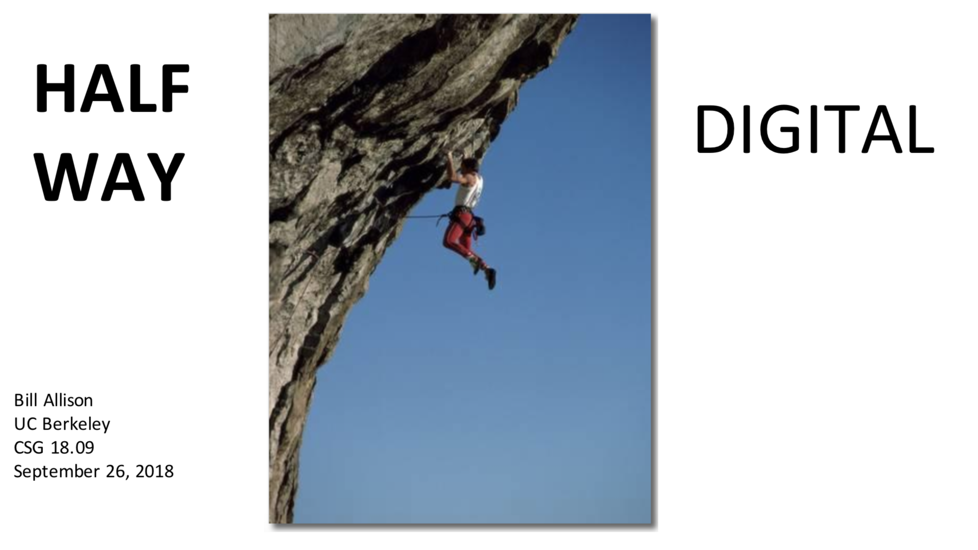 &ldquo;Climber dangling off a rock face, halfway up&rdquo;